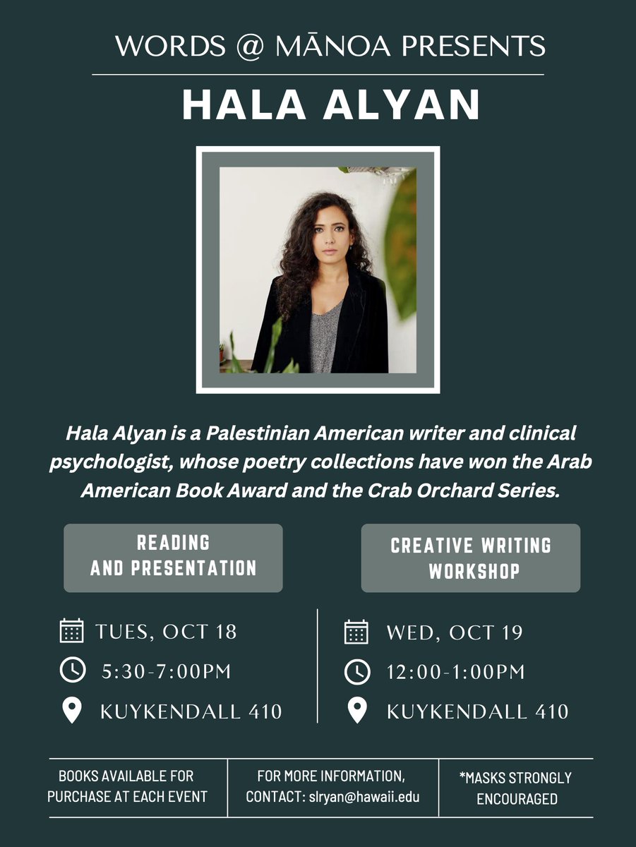 Please join us next week as we welcome @HalaNAlyan! She will give a reading (Oct. 18, 5:30 p.m.) and creative writing workshop (Oct. 19, 12:00 p.m.), both in Kuykendall 410 - see you there!