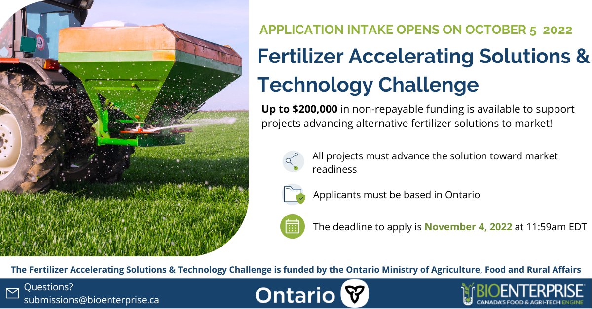 The Fertilizer Accelerating Solutions &amp; Technology Challenge can provide organizations with up to $200,000 in funding to commercialize solutions for market entry.

Find out more and get your application in here: bit.ly/3MucFrS
@OMAFRA <a href="/BioenterpriseCA/">Bioenterprise Canada</a>