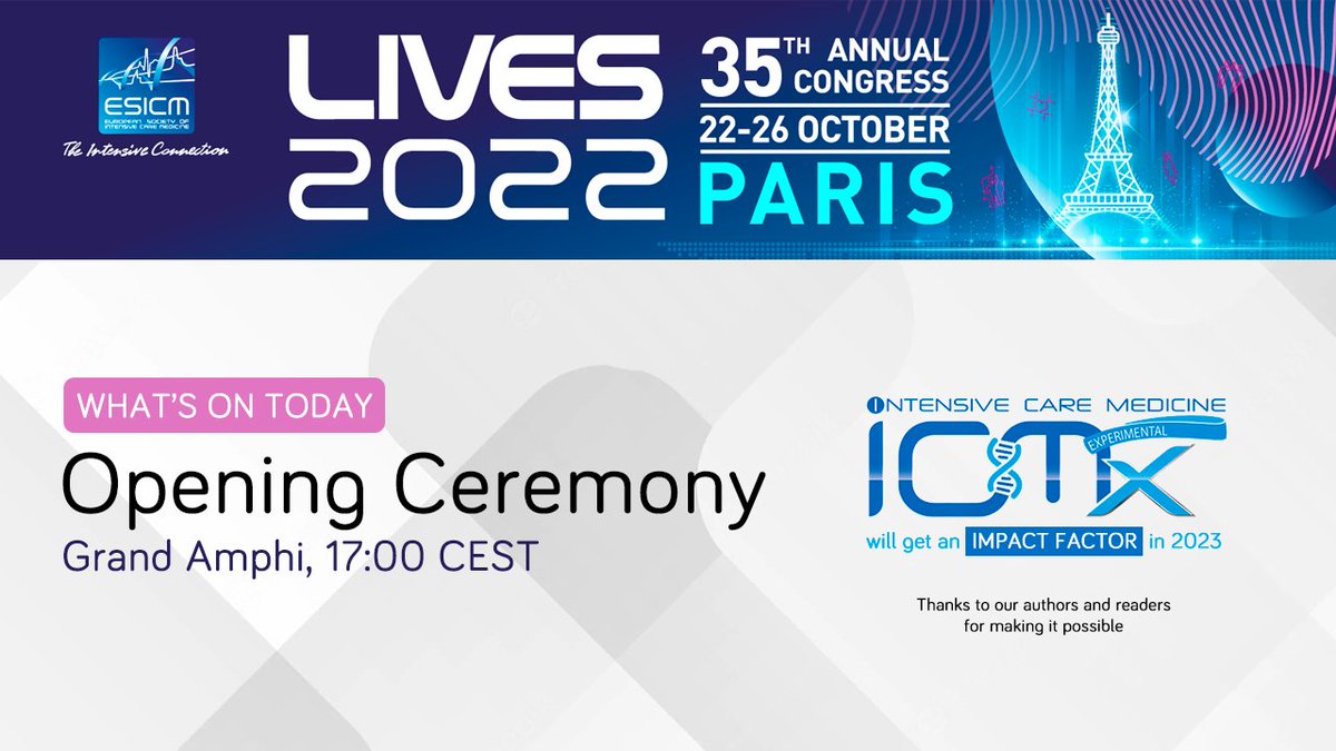 ICMexperimental's tweet photo. #LIVES2022 starts today!😀
📺Join the Opening Ceremony at 17:00 CEST, Grand Amphi, Palais des Congrès, Paris 🇫🇷
📲 https://t.co/VR3dF5NrlZ

@ESICM @yourICM @DrMCecconi @ElieAzoulay5 @JKesecioglu @njuffermans @avkwong @pereztorresICU @FOAMecmo @iceman_ex @DrGScaramuzzo @OrtizSuner https://t.co/lcV6WzQI3r