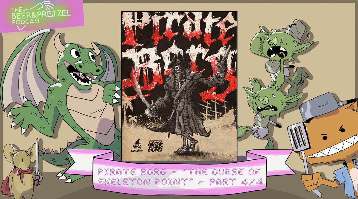 Our fourth and final episode of our Pirate Borg actual play is up now! #morkborg #pirateborg 

Our linktree which will bring you to a page where you can find your preferred way of listening: linktr.ee/thebeerandpret…