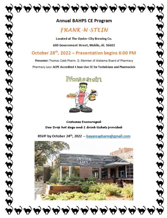 ALSHP_RX's tweet photo. Don’t miss the Bay Area Frank-N-Stein event free to all ALSHP and BAHPS members. Event held in Mobile and RSVP by Oct 24th to bayareapharm@gmail.com https://t.co/FV932HnBJO