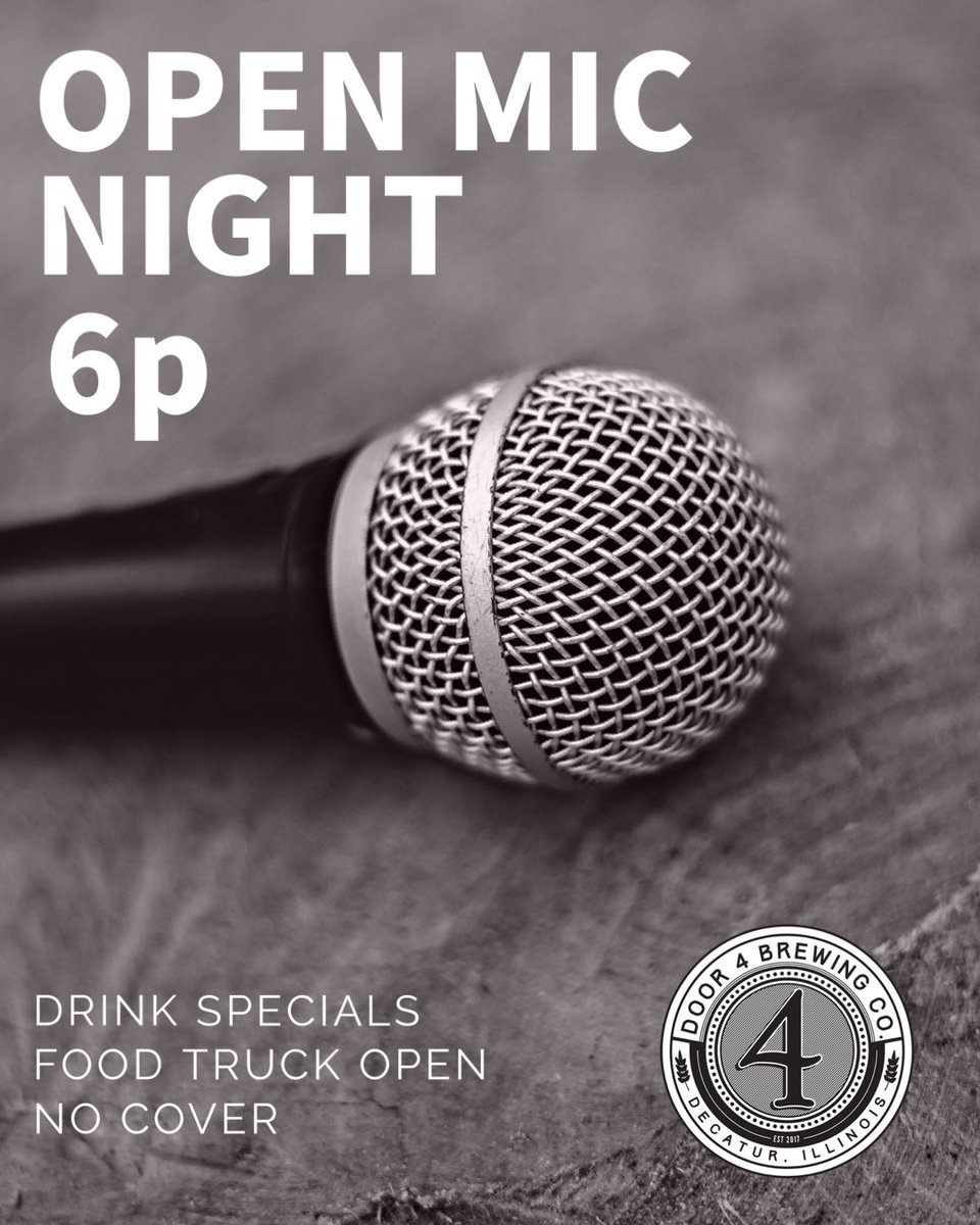 Door4Brewing's tweet photo. Calling all singers, songwriters, guitar players (harmonica players?), and fans of live music. Our weekly Open Mic Night is tonight at 6. Come work on new material, jam with other musicians, or just enjoy a night of music, food and drinks! https://t.co/ICLMu8fhWa