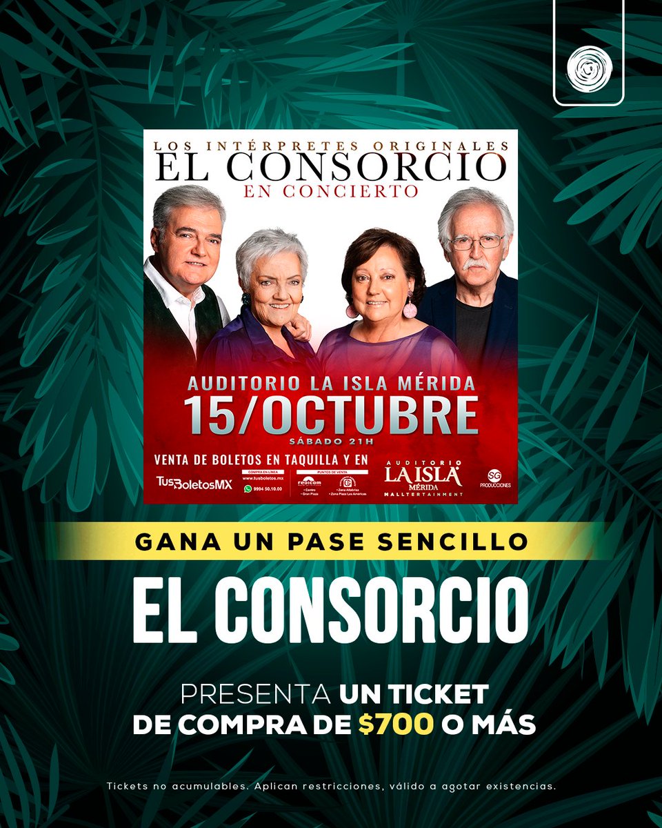 LaIslaMerida's tweet photo. #ElConsorcio te espera en #IslaMérida con un bellísimo concierto que sí o sí, debes tener en tu lista <3
Presenta en concierge un ticket de compra de $700 o más de cualquiera de nuestras tiendas y a cambio nosotros te damos un pase sencillo. 🥳
¡No te quedes sin tu boleto!😎 https://t.co/Crec5sxBg5