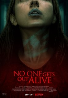 Aztecace's tweet image. My October Horror Movie Marathon 
#10 No One Gets Out Alive (2021)