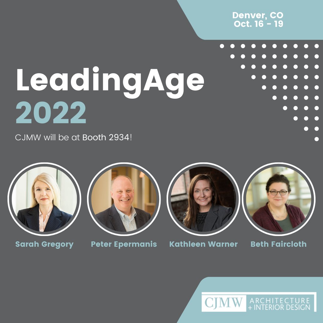 Leaders from CJMW's Senior Living Group will be at the upcoming LeadingAge Conference in Denver!

Stop by our booth to see how we've been helping non-profit communities transform for the future and take the opportunity to chat with us about what's going on at your community!