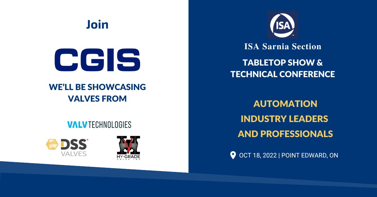 Joint #CGIS at the #ISASarnia Show &amp; Technical Conference on Oct 18. This show will bring an array of automation industry leaders and professionals. #CGIS will be exhibiting valves such as #DSSValves, #ValvTechnologies &amp; #HyGradeValve

#severeservice #valves #conference  #sarnia