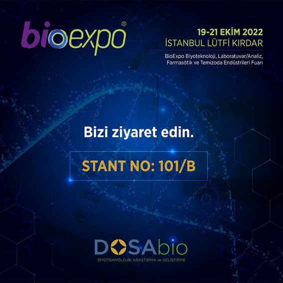 dosa_bio's tweet photo. We will be happy to meet you and welcome you with biotechnological solutions at our stand 101/B at the BioExpo Biotechnology, Laboratory/Analysis, Pharmaceutical and Cleanroom Industries Fair, which will take place in Istanbul Lütfi Kırdar between 19-21 October. https://t.co/AETaKmSp5Q