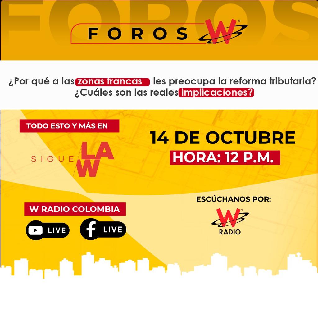 ZFrancaCayena's tweet photo. #ForosW | Conéctate mañana a la transmisión en vivo de @WRadioColombia a las 12:00 pm vía Facebook y YouTube⬇️
#ZonasFrancasEnColombia #ReformaTributaria https://t.co/heh7SPMWKh