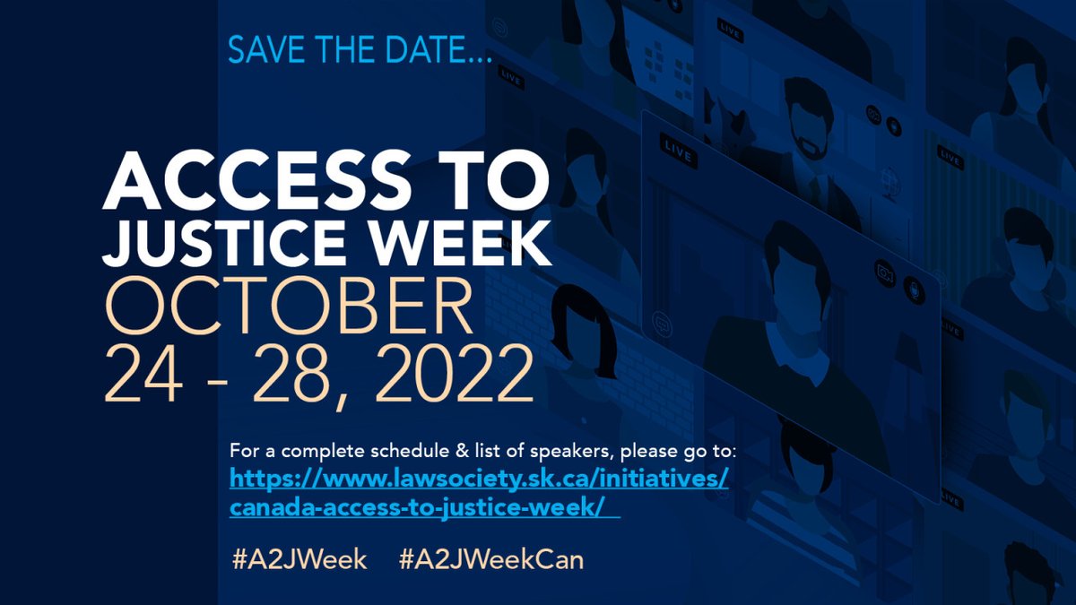 LawSocietySask's tweet photo. SAVE THE DATE! Canada's Access to Justice Week takes place from October 24 to 28, 2022. This year's theme focuses on how we can use data to support people-centered access to legal services. Join us, see detailed schedule https://t.co/ZpqjkJWosy. #A2JWeekCan #A2JWeek #SKA2J2022 https://t.co/kkttbNYWUR