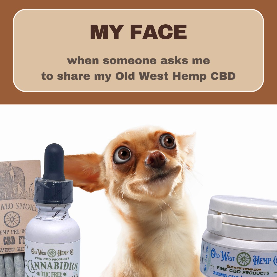 When people try Old West Hemp Co. #CBD products, they seem to really love it! 😍 We have something for everyone, even doggos! 🐶