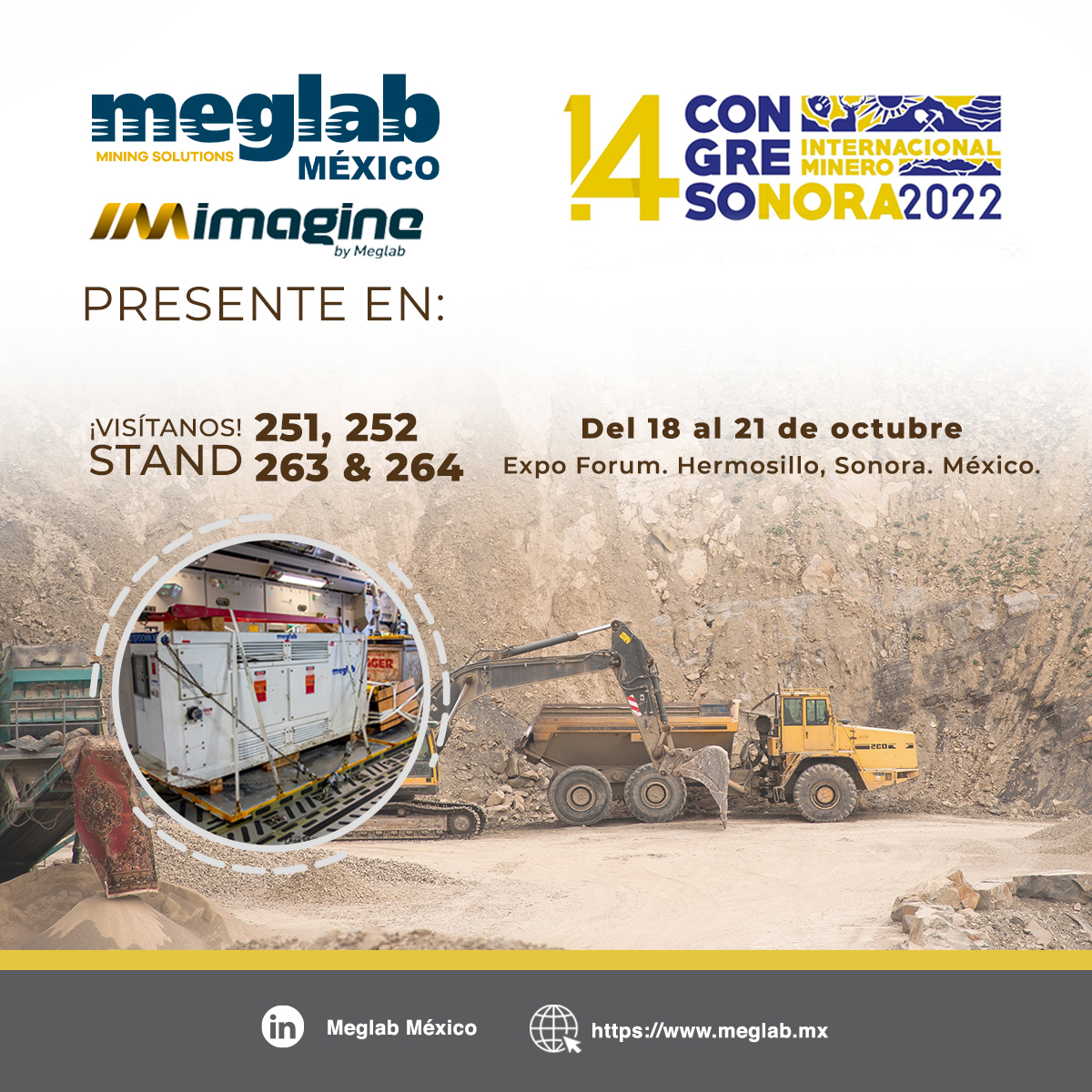 ClusterDeSonora's tweet photo. 📌 Nuestro socio #Meglab estará presente en el Congreso Internacional Minero Sonora 2022, que se llevará a cabo del 18 al 21 de octubre en Hermosillo, #Sonora👷👷‍♀️ 

➡️ ¡Visita sus stands: 251, 252, 263 &amp; 264! https://t.co/FrrTQhkoaa