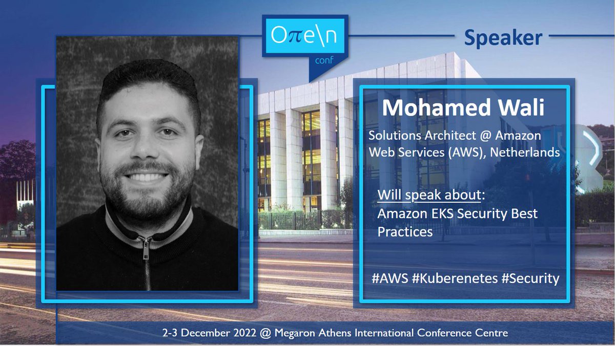 openconf 2022 speaches:
Proud to announce:
Amazon EKS Security best parctices, by Mohamed Wali
Reserve your seat at: open-conf.gr/tickets/
Speakers:open-conf.gr/speakers/
#AWS #open_conf #Kubernetes #Security