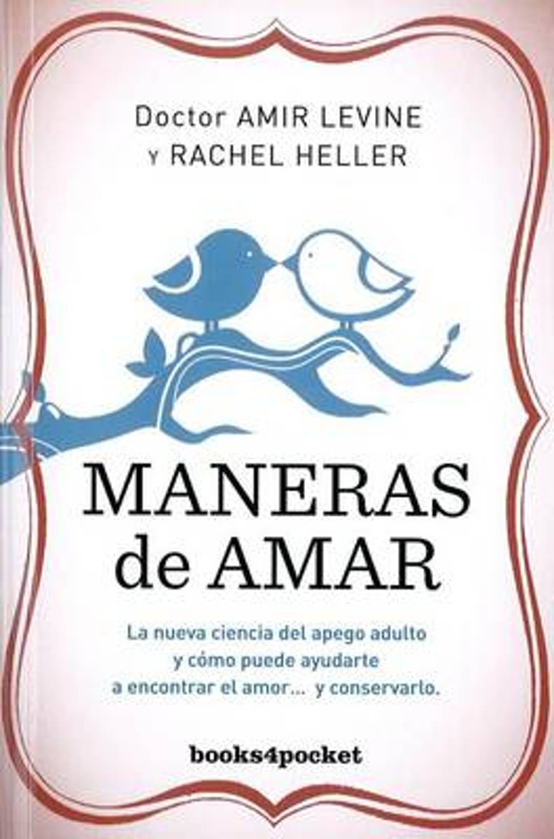 PDF Maneras de amar: La nueva ciencia del apego adulto y cómo