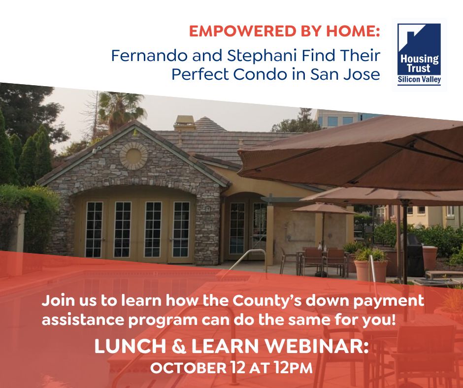 For Fernando and Stephani, @SCCGOV's #EmpowerHomebuyersSCC down payment assistance program helped them find the perfect place to call home. Attend our upcoming Lunch &amp; Learn on October 12 to see how the program can do the same for you. housingtrustsv.org/event/lunch-le…