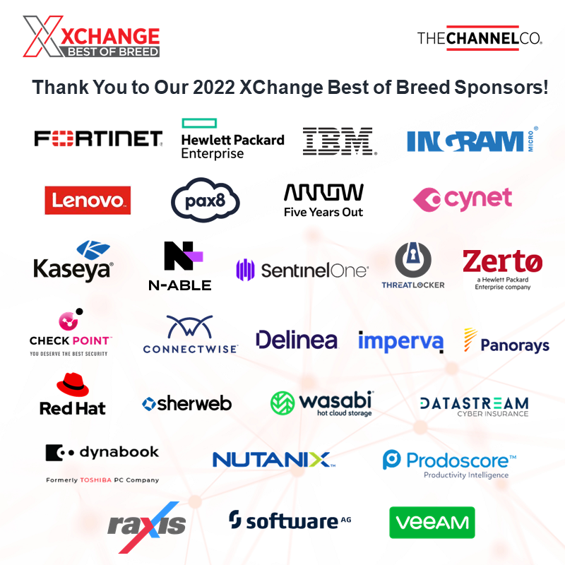 NorNorUriarte's tweet photo. Thank you to our 2022 XChange Best of Breed sponsors for helping make this event successful! A great 2 days of content and networking with elite #solutionproviders in the channel. #BOB22 https://t.co/jrbjQcERc2