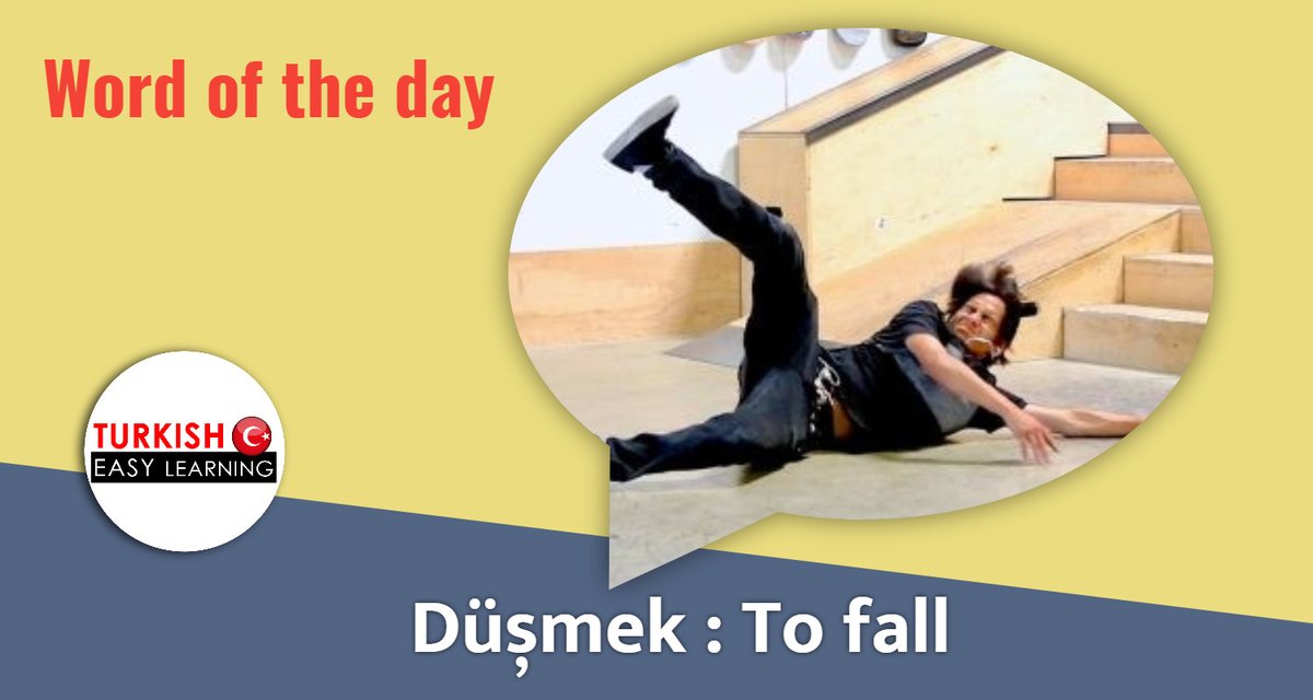 TurkishEasy's tweet photo. "Dün merdivenlerden düştüm." (Yesterday I fell from the stairs.) Now, you can write your own phrase with the verb "düşmek".
.
.
.#learnturkish #Turkish #studyturkish #learnturkishlanguage https://t.co/OKtQcaYXaP
