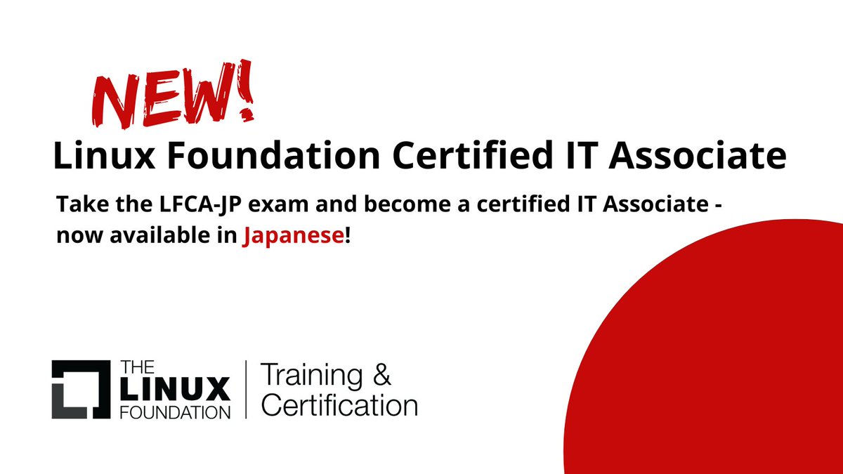 Linux_Education's tweet image. The #LFCA exam is now available in Japanese! 

Linux Foundation認定ITアソシエイト (LFCA-JP) is a certification for those new to the industry or considering starting an IT career as an administrator or engineer. 

🇯🇵 Learn more: hubs.la/Q01prH440

#IT #LearnLinux