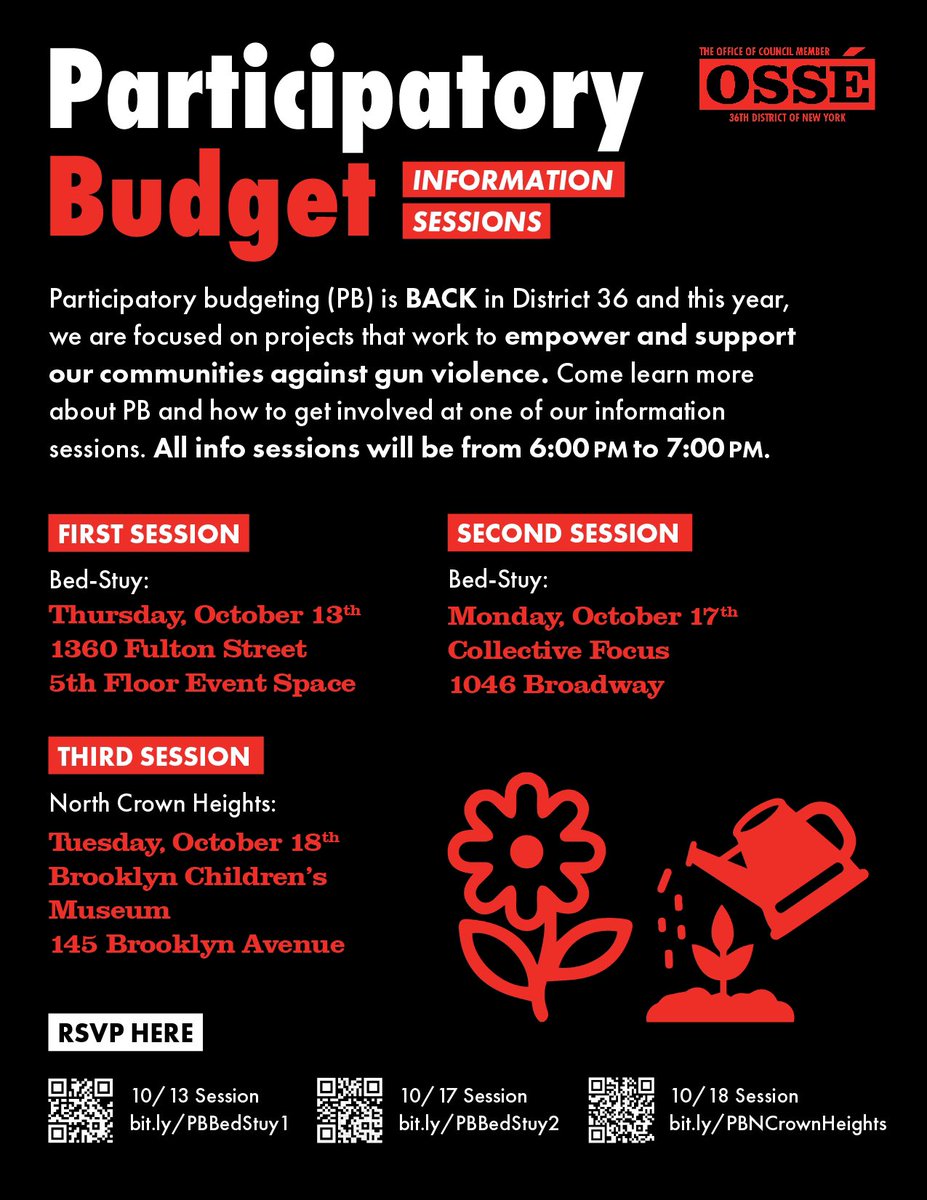 Participatory budgeting (PB) is BACK in District 36! 🎉💰This year, Council Member Ossé is allocating $1 million to physical infrastructure projects that address gun violence. Join us at one of our three information sessions to learn more about how to get involved!