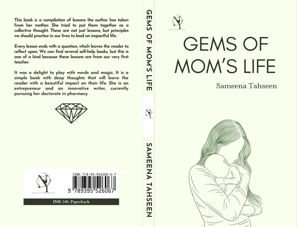 NY_Publication's tweet photo. Marking the first venture of NY PUBLICATION HOUSE comes "Gems of Mom's life" written by Sameena Tahseen. This book is a compilation of lessons the author has taken from her mother.
#WritingCommunity #writing #writer #NovelAI #Authors #RussiaUkraineWar https://t.co/lz7uGJGMzX