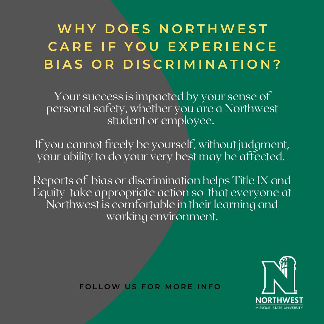 Report bias or discrimination!
bearcatequity.nwmissouri.edu/bearcat-equity…