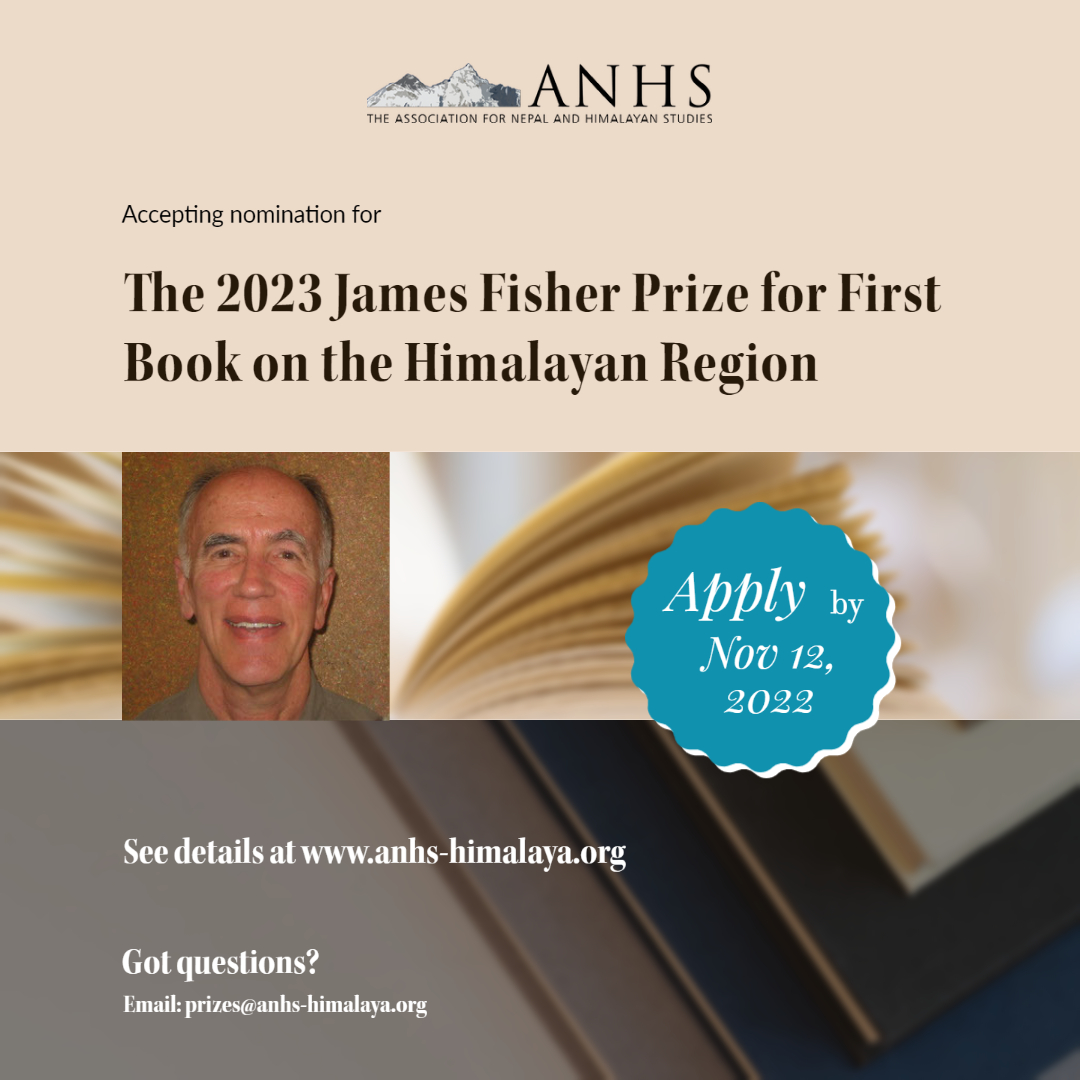 🌟Accepting Nomination for the 2023 Cycle 🌟
The James Fisher Prize of @anhs_himalaya recognizes an outstanding first book on the Himalayan region. Apply by November 12, 2022. Visit anhs-himalaya.org/awards/fisher-… for details. Pls r/t and share #ANHS_himalaya  #HimalayanStudies