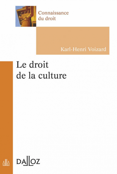 univdroit_03's tweet photo. [Parution] Le droit de la culture. Karl-Henri Voizard @dalloz https://t.co/dVribrRQYH https://t.co/LeoqxUPvgB