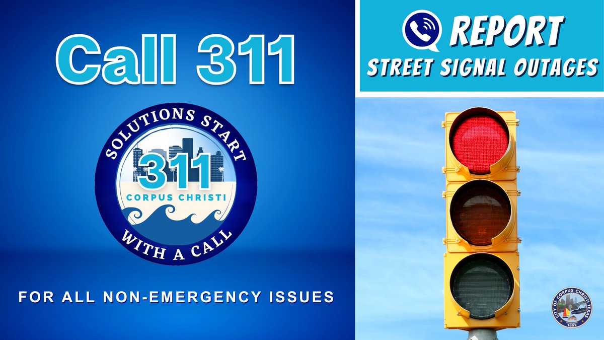 City of Corpus Christi on Twitter "Street signal outages and damage to