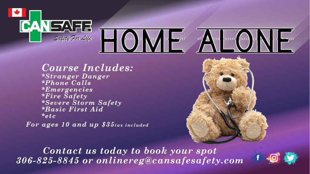 CansafeSafety's tweet photo. Upcoming Home Alone Course November 26
Contact us today to book your child's spot !
***Must be 10 years of age or older***
306-825-8845 or onlinereg@cansafesafety.com
https://t.co/U05qugWgTT #thinklloydfirst https://t.co/n6I99mNJe4