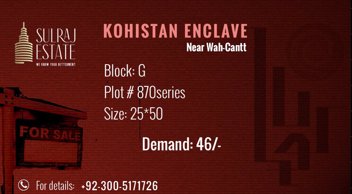 Kohistan Enclave - Near Wah Cantt

Plot for sale

Contact us:

Moheed.A 
+92-300-5171726

#kohistanenclave #islamabad #rawalpindi #zameenpk #realmarkering #newcityphase2 #wahcantt