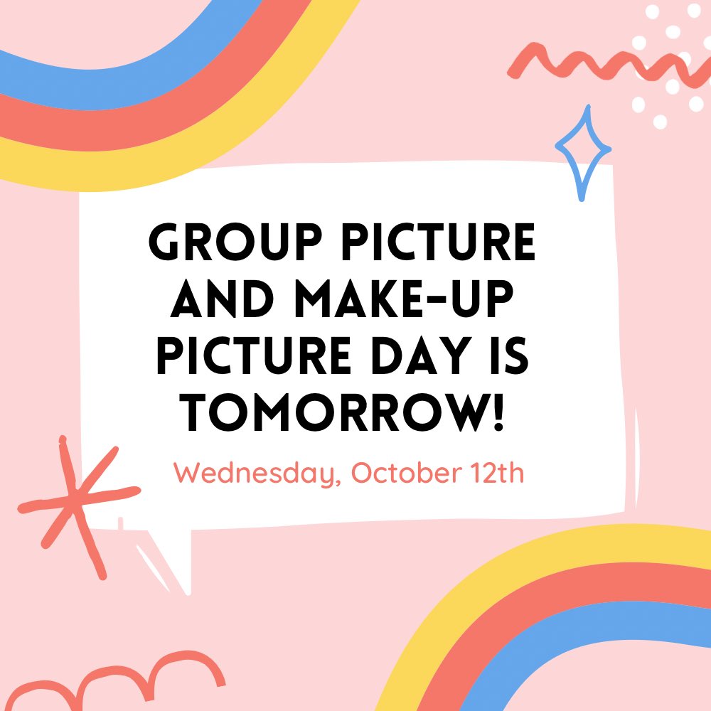 Group and make-up pictures will be taken on Wednesday, October 12.
