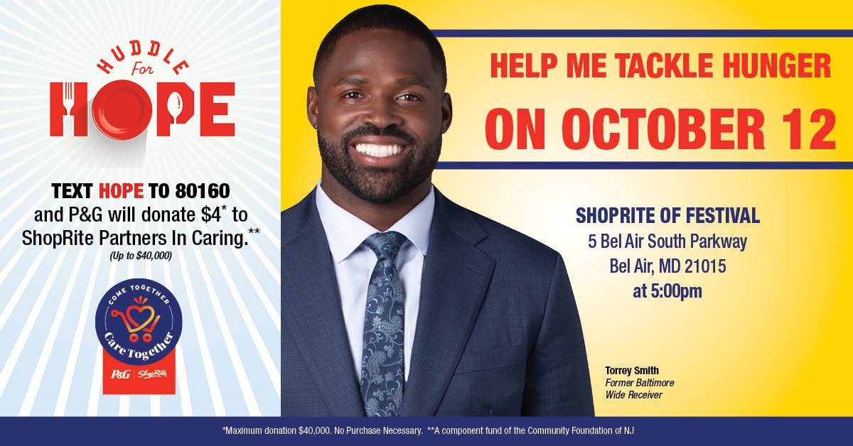 Let's Tackle Hunger!  I'LL BE BAGGING GROCERIES  at SHOPRITE OF FESTIVAL in Bel Air to raise awareness on hunger WEDNESDAY 10/12 from 5-6pm.  Come check it out!   You can help too, Text HOPE to 80160, @ProcterGamble  will donate $4* to ShopRite Partners in Caring