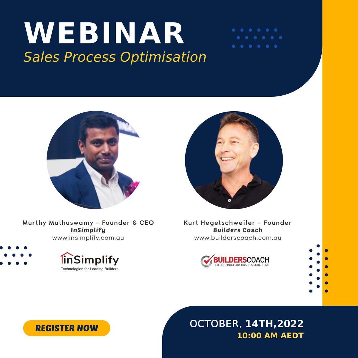 InSimplify & Builders Coach - Sales Process Optimisation Webinar for Builders.
Join us for a webinar on Oct 14, 2022, at 10:00 AM AEDT. Click the link to register for the webinar. 
tinyurl.com/5ew6rvsd
 #salesprocessOptimization #homebuilders #insimplify #builderscoach
