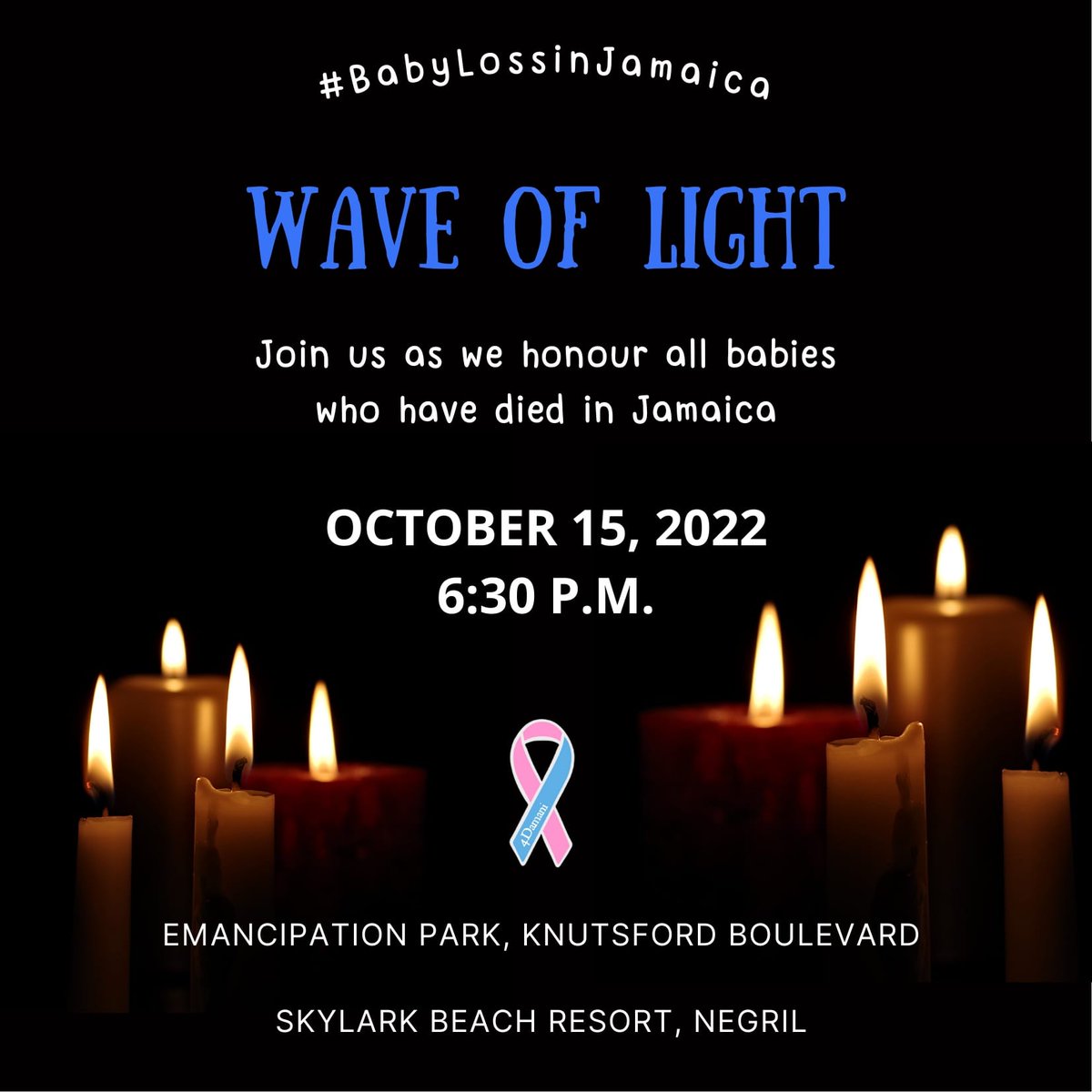 4Damani's tweet photo. On October 15, we will host our annual #waveoflight to light up the world and show how short yet impactful our babies lives were. Please join us at Emancipation Park in Kingston or Skylark in Negril, and if you can't, light your candle wherever you are #BabyLossAwarenessWeek https://t.co/5H92Rs5AAm