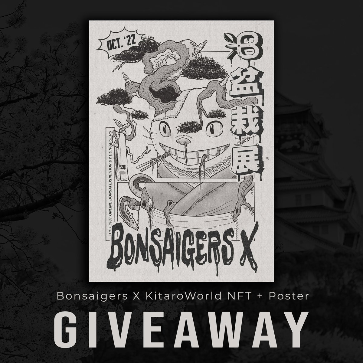 papalolo.eth 💎 (@diottiloris) on Twitter photo GIVEAWAY - BONSAIGERS X KITARO #6172 NFT + POSTER
To enter:
- Follow me <a href="/bonsaigers/">Bonsaigers.eth</a> and @KitaroNFT ;
- Tag 3 frens;
- Retweet and like this tweet.
Winner will be selected on Monday 17th October.
#KitaroNFT #KitaroWorld GIVEAWAY - BONSAIGERS X KITARO #6172 NFT + POSTER
To enter:
- Follow me <a href="/bonsaigers/">Bonsaigers.eth</a> and @KitaroNFT ;
- Tag 3 frens;
- Retweet and like this tweet.
Winner will be selected on Monday 17th October.
#KitaroNFT #KitaroWorld