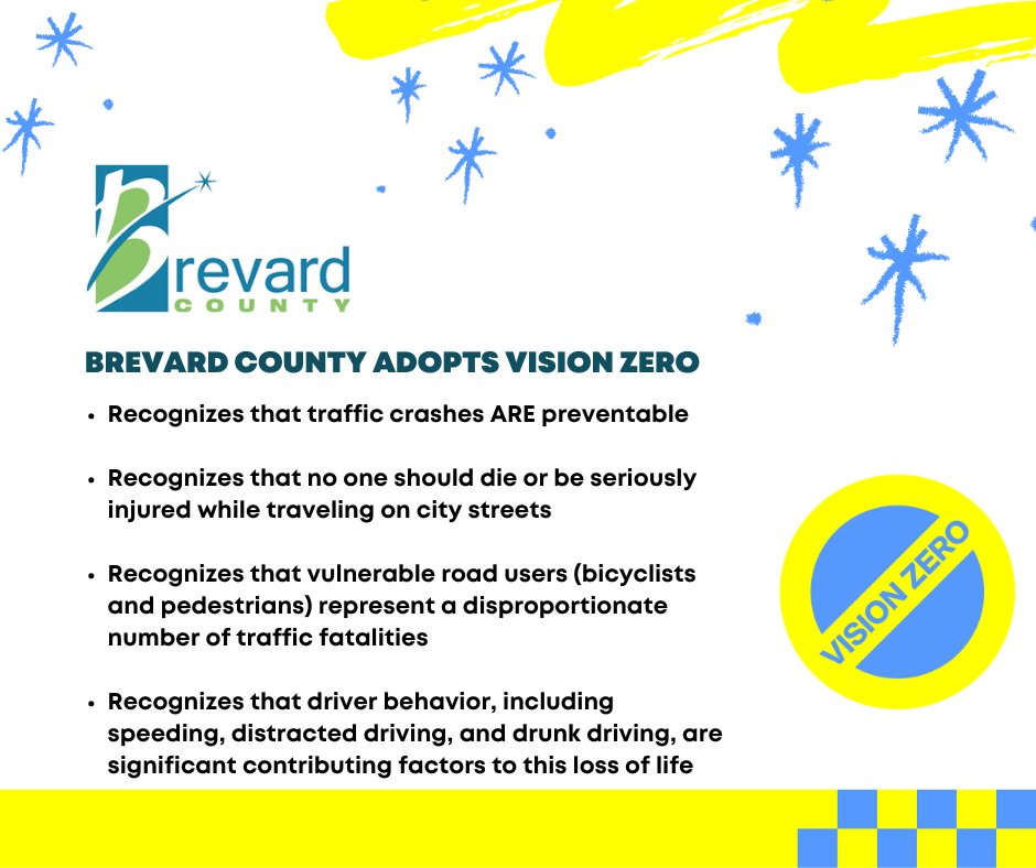 Kudos to the <a href="/BrevardCo_FL/">Brevard County Gov</a>!🥳At tonight's commission meeting, commissioners unanimously approved a resolution adopting the goal of Vision Zero, where the only acceptable number of traffic deaths and serious injuries on our roadways is ZERO. They are the 13th agency to adopt VZ.