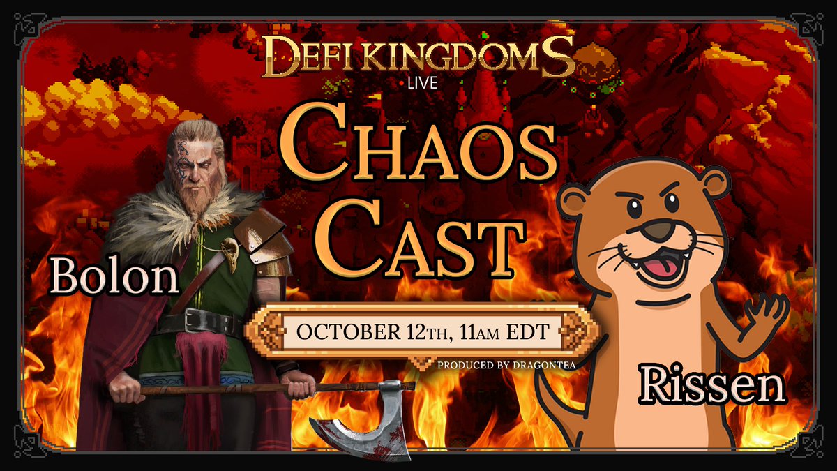 DeFiKingdoms's tweet photo. We know you missed them... we're happy to announce that Season Two of #ChaosCast is happening live tomorrow on our Youtube channel with your favorite hosts, @rissen_dfk and @BolonSoron_DFK , and produced by the incomparable @DragonTeaDFK ! See you there! https://t.co/gvpyLccjux