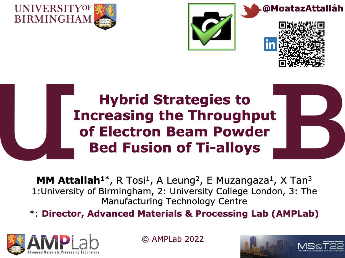 MoatazAttallah's tweet photo. Tomorrow Wednesday in #MatSciTech2022 #MST2022 at 8am, Room 305, join me in the talk on improving #AdditiveManufacturing throughput.
@AMPLab_unibham https://t.co/jtYrHPxVRC
