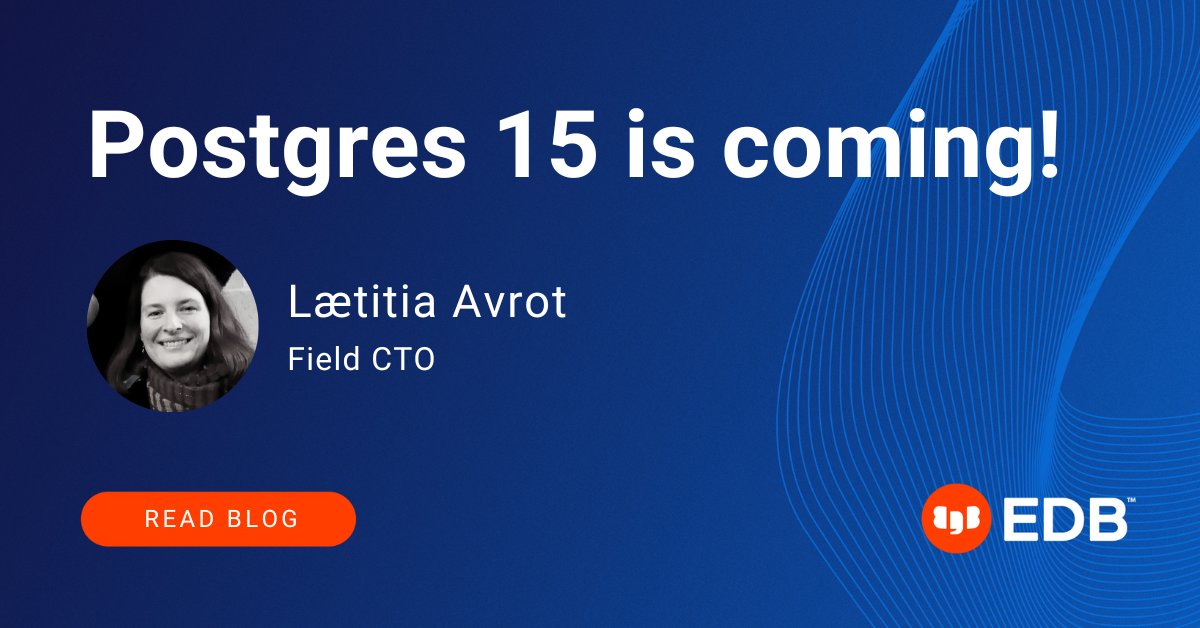 NicolaM_EDB's tweet image. Postgres 15 boasts exciting new features that will continue to build on the most used, wanted and loved modern database technology. okt.to/M5JRGa
#PostgreSQL15 #OpenSource #Database #Postgres