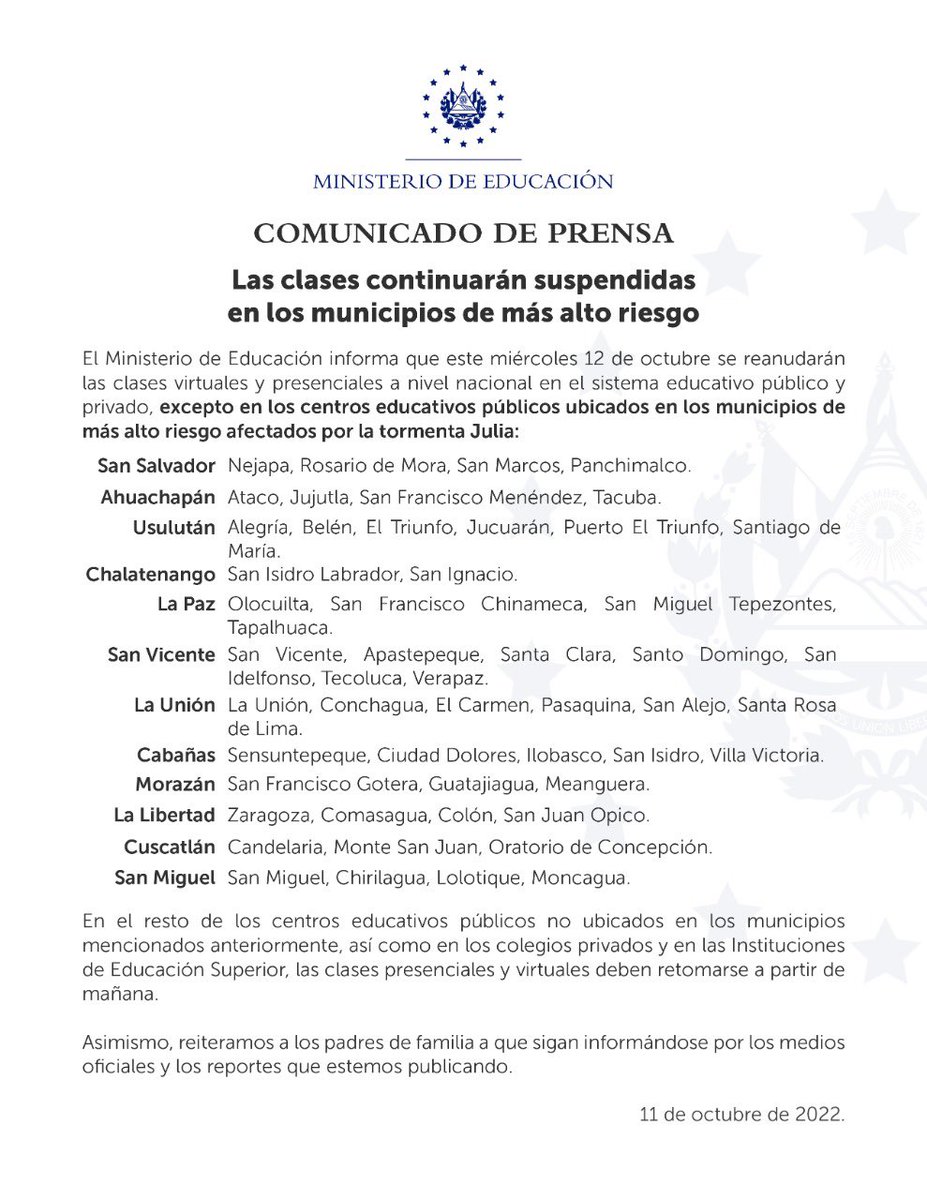 EducacionSV's tweet photo. Anunciamos que las clases presenciales y virtuales se reanudan en los centros educativos públicos y privados, así como las universidades, exceptuando en los municipios más afectados por la tormenta tropical Julia contemplados en esta publicación. https://t.co/E0F9MnKSnu