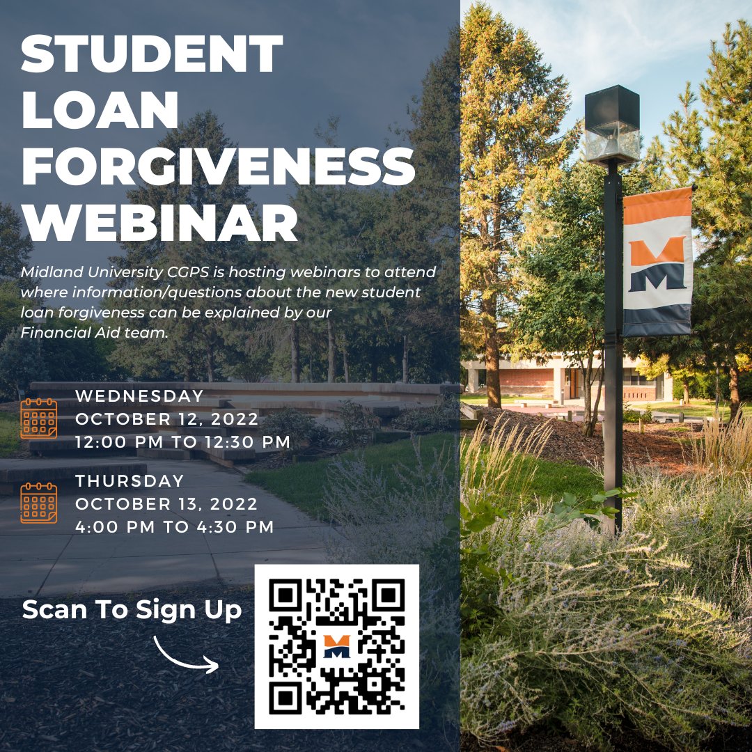📣 Midland University CGPS is hosting 2 informational webinars on the Student Loan Forgiveness topic as we want to be a resource.

To register for one of our informational webinars, scan the QR code below or follow this link ➞ connect.midlandu.edu/portal/loan-fo…