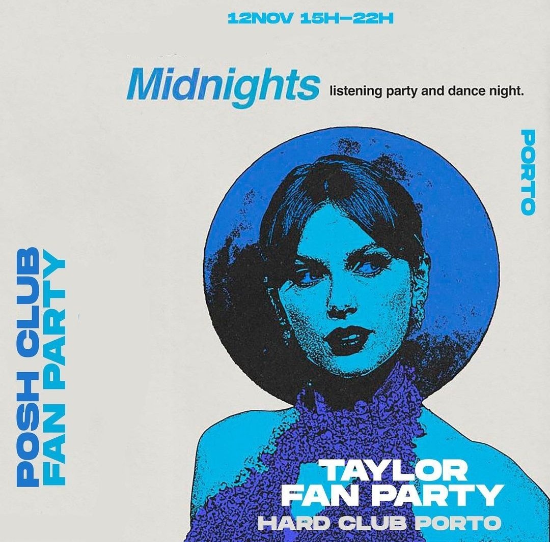 taylorswiftpt's tweet photo. #Midnights listening party dia 12 de novembro organizado por #PoshClub do Porto! Não podem perder esta grande celebração! @hardclubporto #poshclubporto https://t.co/mzIqtkXN9f