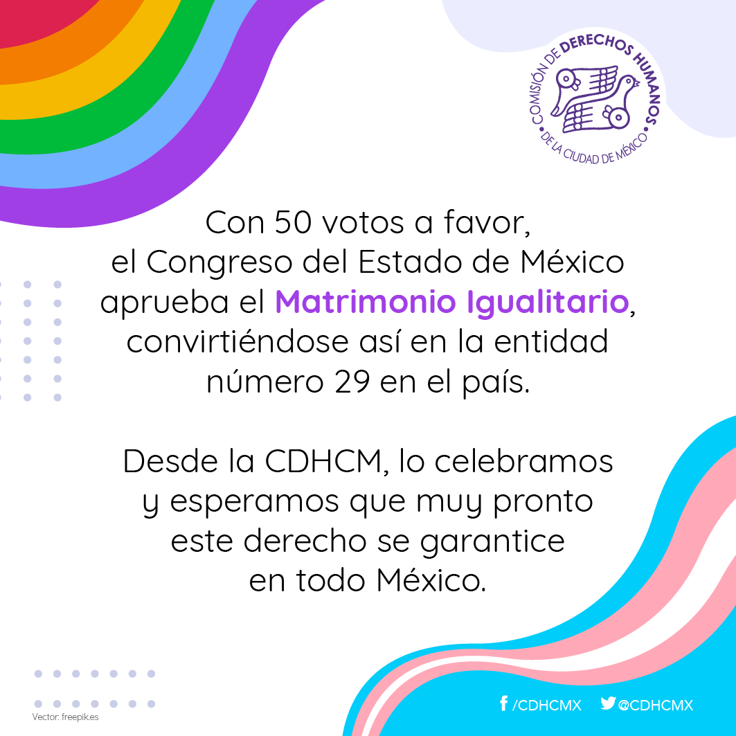 CDHCMX's tweet photo. La #CDHCM se congratula por la decisión histórica a favor de los derechos de las personas #LGBTTTIQA+ 🏳️‍🌈🏳️‍⚧️ en el Estado de México #MatrimonioIgualitario https://t.co/OOFYQ1myrW
