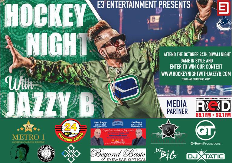 E3 Entertainment Presents: Diwali Hockey Night with Jazzy B

The Vancouver Canucks will be celebrating Diwali on October 24th with Jazzy B

@jazzyb @canucks @E3Entertainmemt 

#redfmcanada #redfmvancouver #jazzyb #canucks #vancouvercanucks #Diwali
