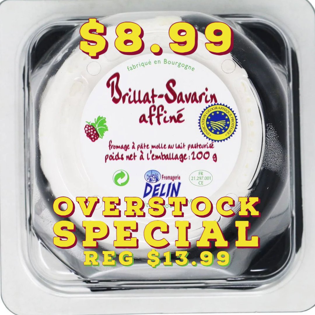 LADFcheese's tweet photo. OOPS! We did it again. New batch, new special. 

Over stock special on Brillat Savarin... Available at both stores, while supplies last. https://t.co/kr5kUWOf1j