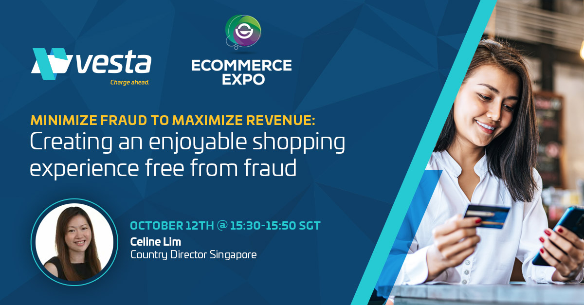 Stop by the Cross Border Theater today October 12th at 15:30 SGT to listen to Vesta's Country Director, Celine Lim on how to Minimize Fraud to Maximize Revenue. Learn more:
bit.ly/3rHG48d

#ECSGE #EcommerceExpoAsia #vestaio #chargeahead