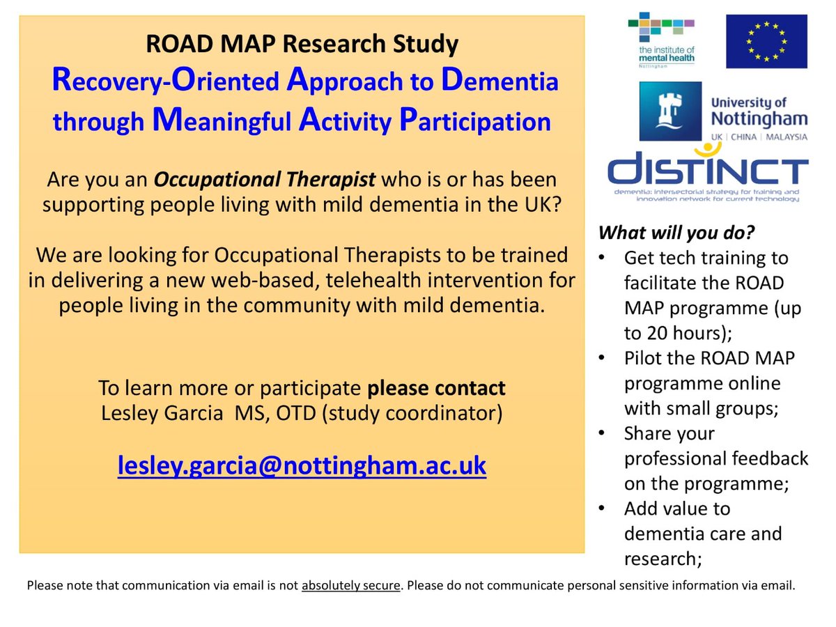 We're recruiting UK Occupational Therapists to the ROAD MAP study!  Will be training OT's to facilitate a telehealth intervention for people living with mild dementia! Please contact me on lesley.garcia@nottingham.ac.uk if you'd like sign up or know more. Please RT <a href="/RCOT_MH/">RCOT Mental Health</a>  Tnx!
