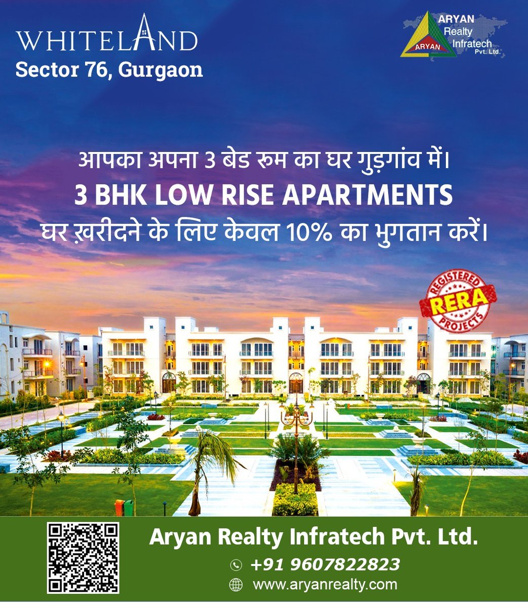 आपका अपना 3 बेड रूम का घर गुडगाँव में |
3BHK Low Rise Apartments
घर खरीदने के लिए केवल 10% का भुगतान करे |

#aryanrealtyinfratech #WhitelandBlissville #whiteland #Launches #Sector76  #architecture #luxury #homes #newhome #property #Gurgaon #Sector76Gurgaon #commercialproperty