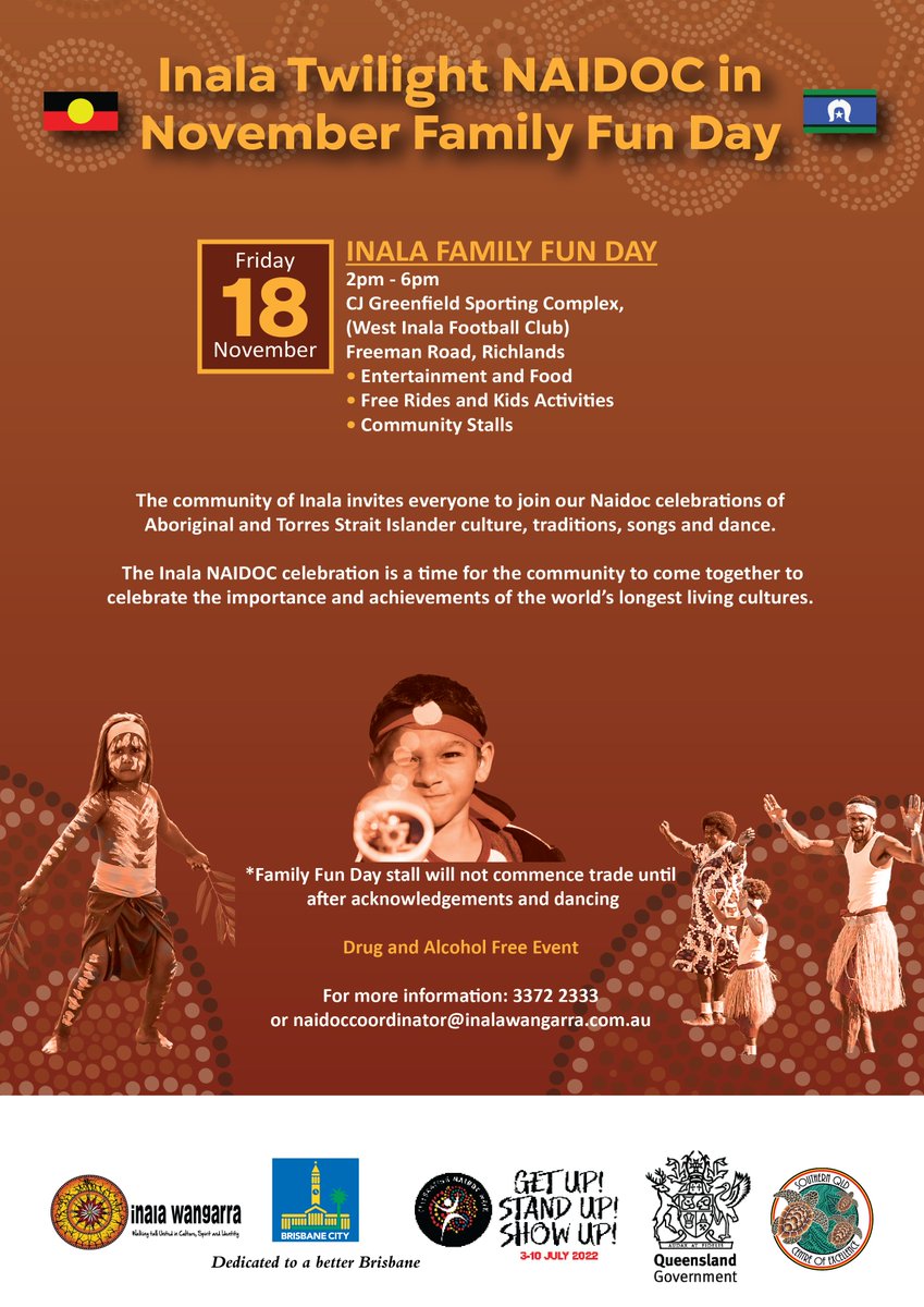 Inala Twilight NAIDOC in November Family Fun Day. Friday November 18. Come and join the community of Inala to celebrate the importance and achievements of the world's longest living culture.

#NAIDOC #inala #blak #Brisbane #familyfunday #community #support
