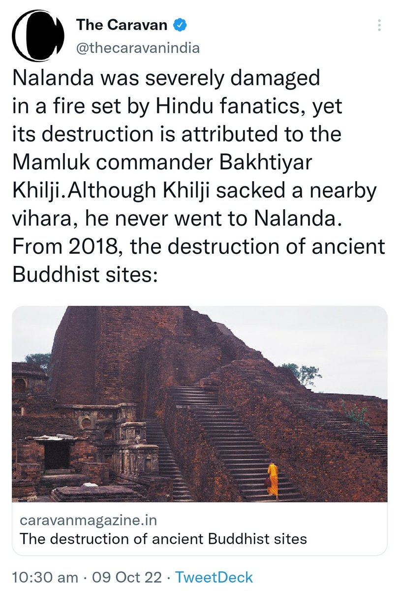 KanchanGupta's tweet photo. Persian historian Minhaj-i-Siraj writes in his chronicle Tabaquat-I-Nasiri: "Thousands of monks were burned alive and thousands beheaded as Khilji tried his best to uproot Buddhism and plant Islam by the sword; the burning of Nalanda library continued for several months".
n1 https://t.co/HzbHaaRLK9