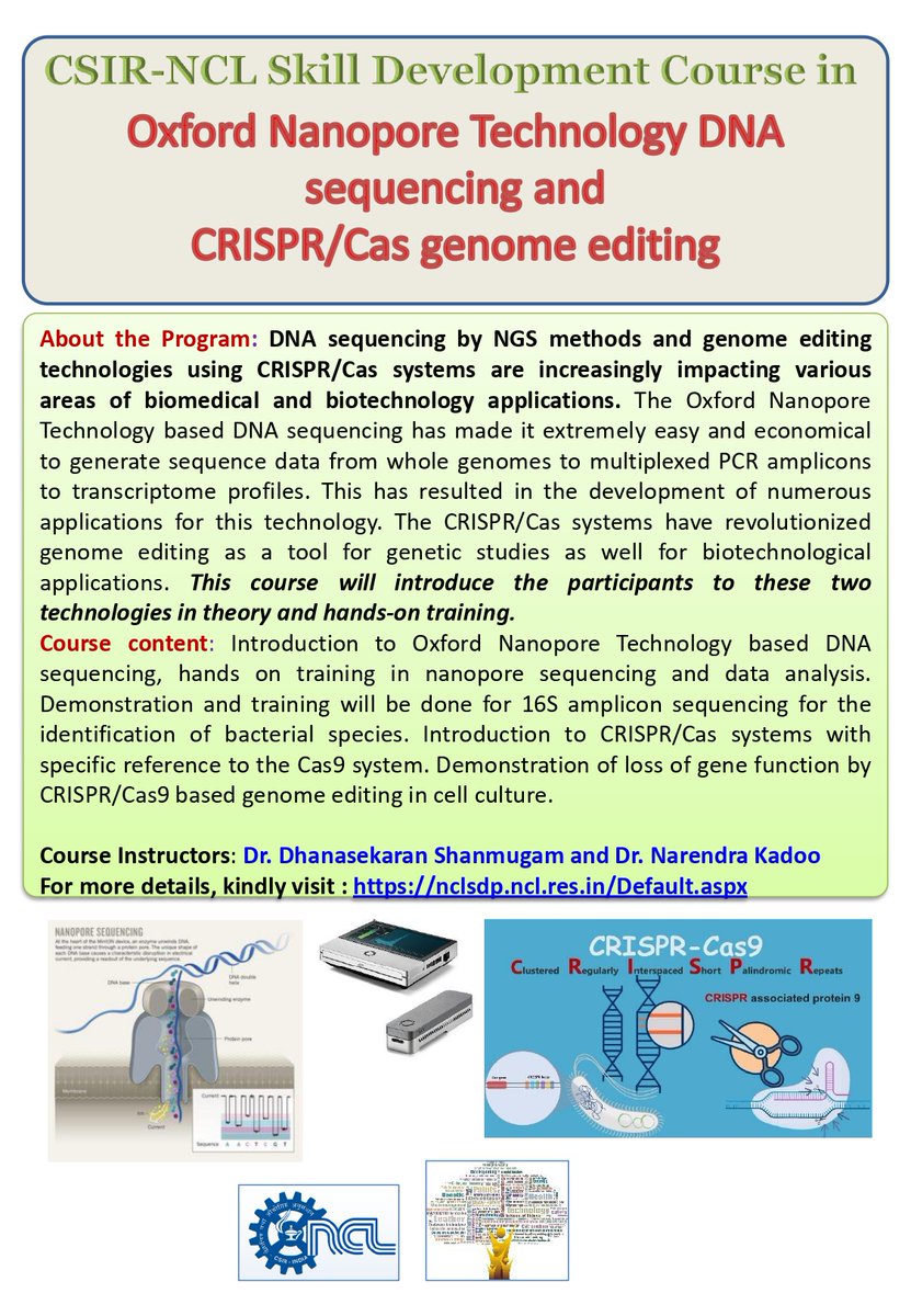CSIR-NCL Skill Development Program announces course on 'Genome Sequencing (Oxford Nanopore Sequencing) and editing (CRISPR/ Cas9 Technology).' <a href="/CSIR_IND/">CSIR, India</a> <a href="/AshishLele3467/">Ashish Lele</a> <a href="/rajeshgonnade/">Rajesh Gonnade</a>
#skillsdevelopment #skills #pune #ncl #development #technology #genomeediting
